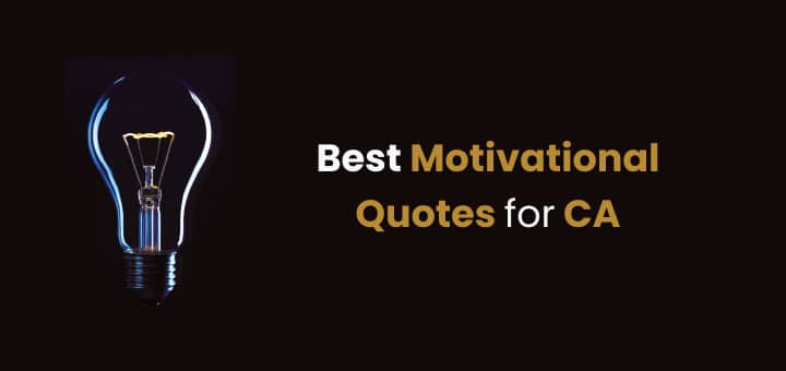 21+ Motivational Quotes for CA 2