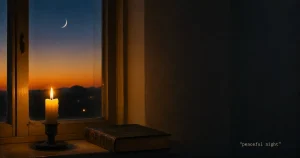 Good Evening Quotes for a Peaceful Night: 50 Calming Words to End Your Day 10
