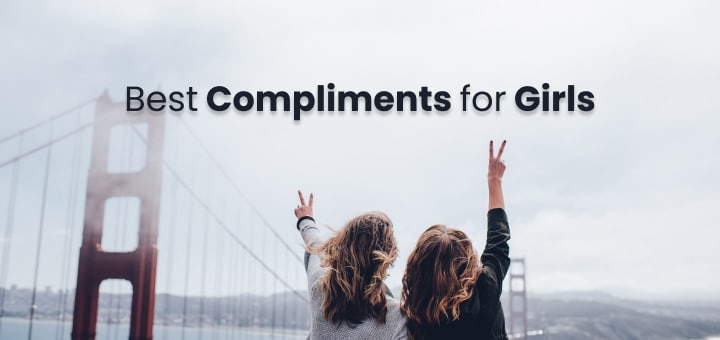 The 50 Greatest Compliments for Girls 8